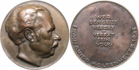 - Allgemeine Medaillen Bronzemedaille 1943 (v. Schmidt) a.d. Autor, Dramatiker u. Lyriker Erwin Guido Kolbenheyer, geb. 1878 in Budapest - gest. 1962 ...