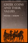 SEABY: "Greek Coins and their Values. Volume 1 Europe". (Londres, 1978).