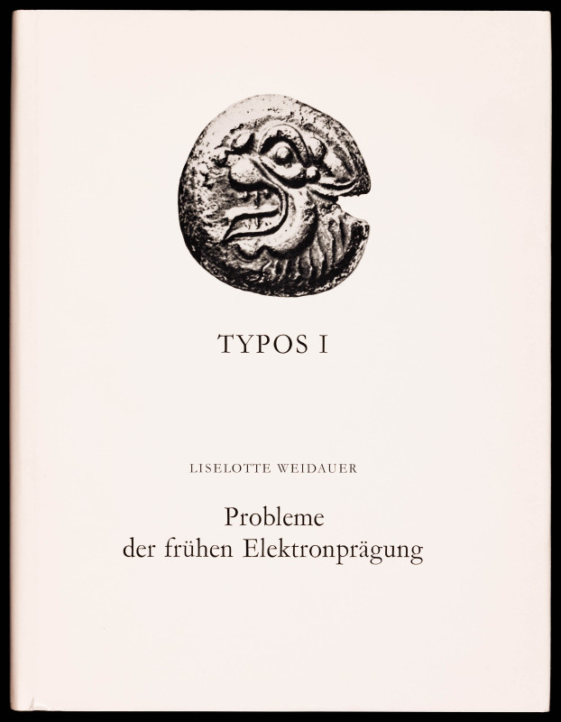 WEIDAUER, Liselotte: "Probleme der Frühen Elektronprägung". Typos I. (Friburgo, ...