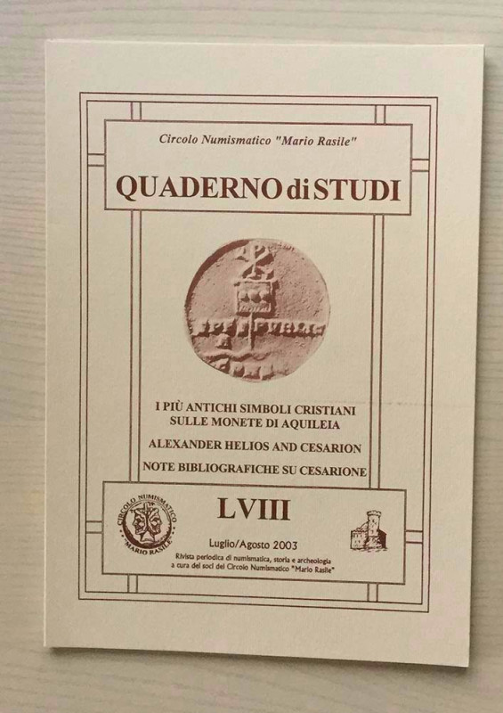 Circolo Numismatico “Mario Rasile” Quaderno di studi LVIII, Formia, Luglio-agost...