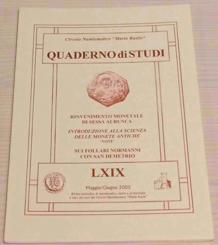 Circolo Numismatico “Mario Rasile” Quaderno di studi LXIX, Formia,Maggio- Giugno...