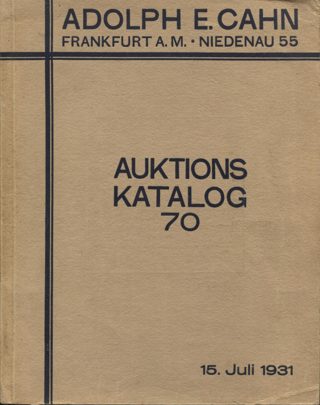 CAHN E. A. - Katalog, 70. Frankfurt am Main, 15 – Juli, 1931. Die herzoglich anh...