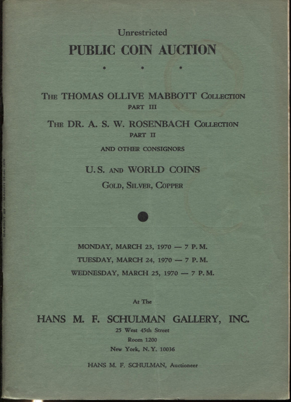 SCHULMAN H. - New York, 23\25 – March, 1970. Coll. Thomas Ollive Mabbott III par...