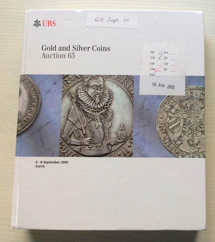 UBS Auction 63 Collection Gold and Silver Coins. Basel 06-08 September 2005. Car...