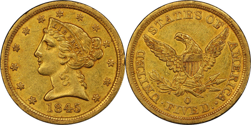 1845-O Liberty Head Half Eagle. Winter-1, the only known dies. AU-53 (PCGS). CAC...