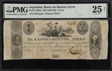 ARGENTINA. Banco de Buenos Ayres. 1 Peso, ND (1827-29). P-S328a. PMG Very Fine 25 Net. Ink Burn, Previously Mounted.
Printed by FDUC. Plate Position ...