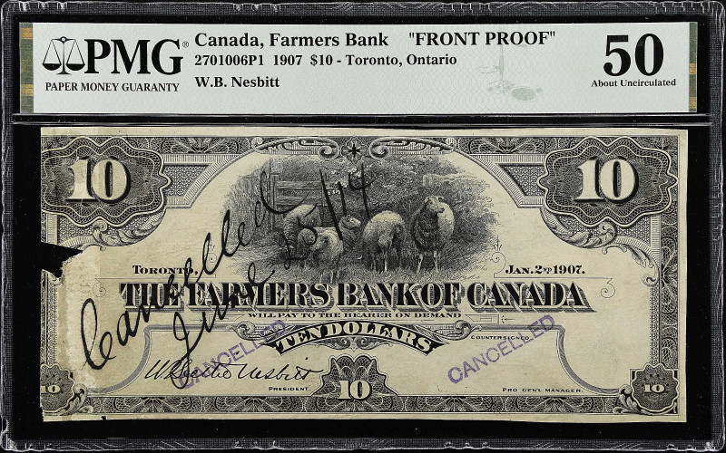 CANADA. Farmers Bank of Canada. 10 Dollars, 1907. CH #270-10-06P1. Front Proof. ...