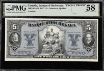 CANADA. Banque d'Hochelaga. 5 Dollars, 1917. CH #360-24-02aP1. Front Proof. PMG Choice About Uncirculated 58.
Front Proof. Colored. Montreal, Quebec....