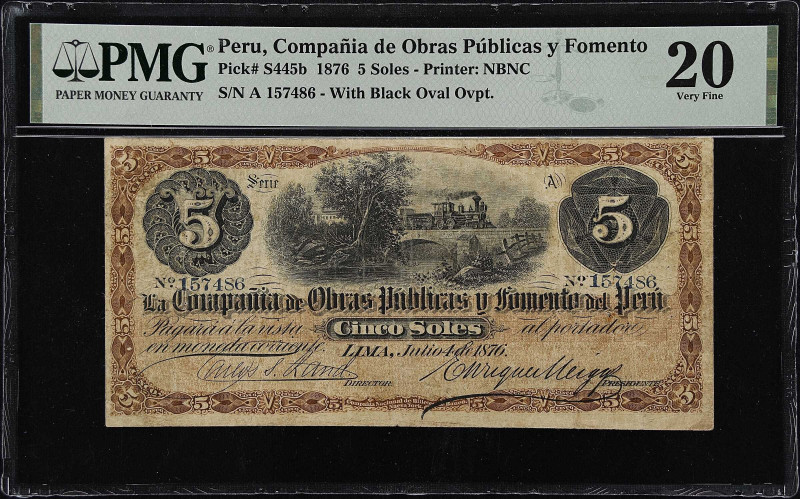 PERU. Compania de Obras Publicas y Fomento del Peru. 5 Soles, 1876. P-S445b. PMG...