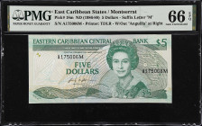 EAST CARIBBEAN STATES. Eastern Caribbean Central Bank. 5 Dollars, ND (1986-88). P-18m. PMG Gem Uncirculated 66 EPQ.
Suffix letter M, Montserrat.
Fro...