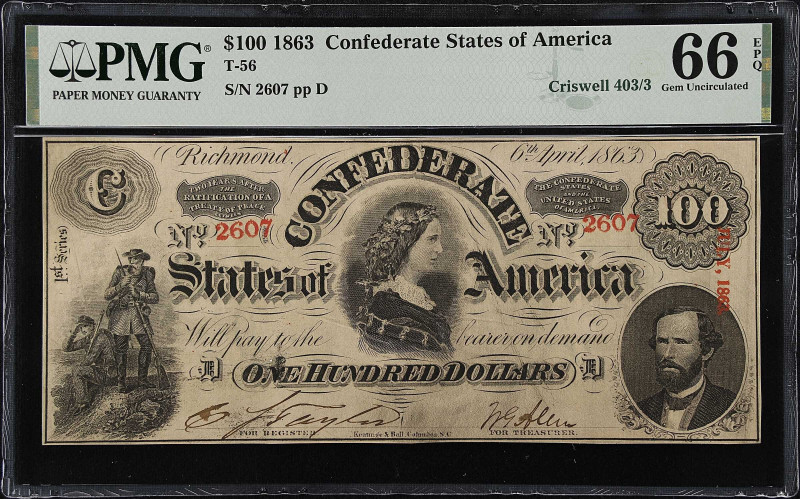 T-56. Confederate Currency. 1863 $100. PMG Gem Uncirculated 66 EPQ.
No. 2607 Pl...