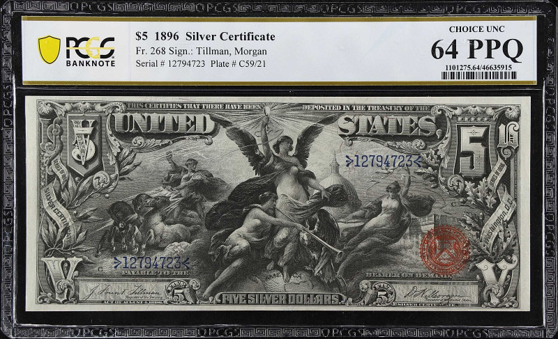 Fr. 268. 1896 $5 Silver Certificate. PCGS Banknote Choice Uncirculated 64 PPQ.
...