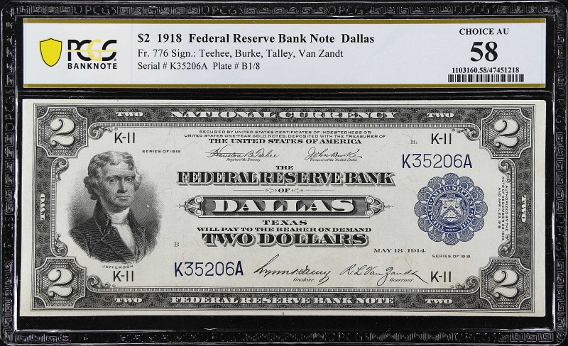 Fr. 776. 1918 $2 Federal Reserve Bank Note. Dallas. PCGS Banknote Choice About U...