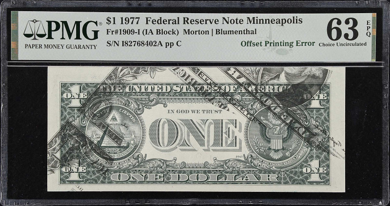 Fr. 1909-I. 1977 $1 Federal Reserve Note. Minneapolis. PMG Choice Uncirculated 6...