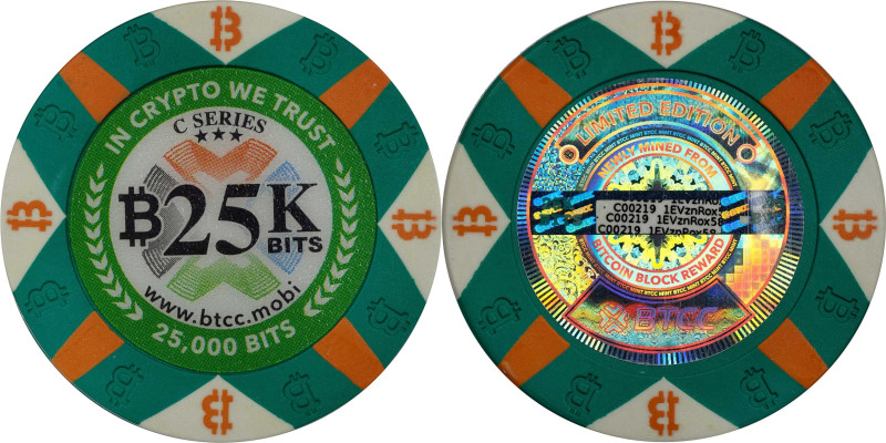 2016 BTCC 25K Bits "Poker Chip" 0.025 Bitcoin. Loaded. Firstbits 1EVznRox58. Ser...