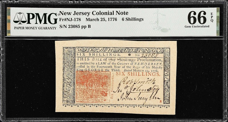 NJ-178. New Jersey. March 25, 1776. 6 Shillings. PMG Gem Uncirculated 66 EPQ.
N...