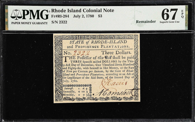 RI-284. Rhode Island. July 2, 1780. $3. PMG Superb Gem Uncirculated 67 EPQ. Rema...