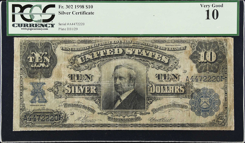 Fr. 302. 1908 $10 Silver Certificate. PCGS Currency Very Good 10.
Vernon - Trea...