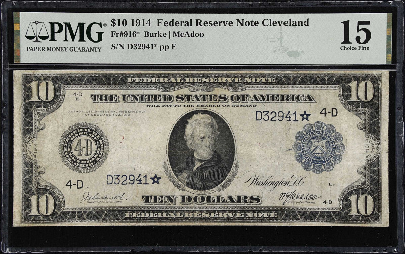 Fr. 916*. 1914 $10 Federal Reserve Star Note. Cleveland. PMG Choice Fine 15.
Bu...