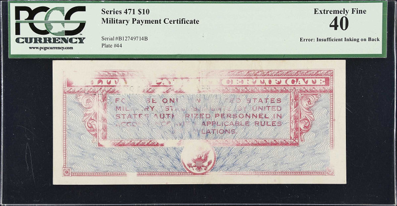 Military Payment Certificate. Series 471. $10. PCGS Currency Extremely Fine 40. ...