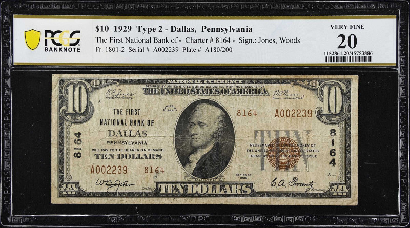 Dallas, Pennsylvania. $10 1929 Ty. 2. Fr. 1801-2. The First NB. Charter #8164. P...