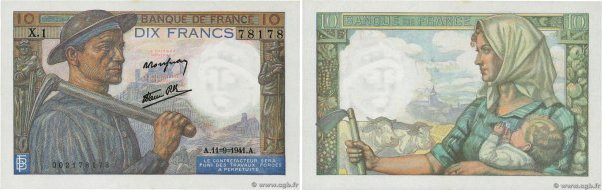 Country : FRANCE 
Face Value : 10 Francs MINEUR 
Date : 11 septembre 1941 
Perio...