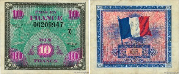 Country : FRANCE 
Face Value : 10 Francs DRAPEAU 
Date : 1944 
Period/Province/B...