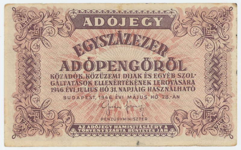 Hungary 10000 Adopengo 1946

P# 143c, N# 208462; White paper without watermark...