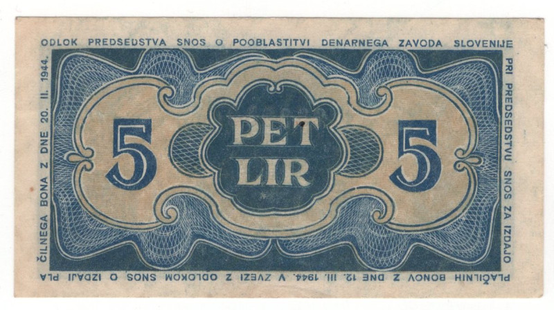 Yugoslavia 5 Lir 1944 Yugoslav Partisans

P# S114, N# 208505; # E 250933; XF