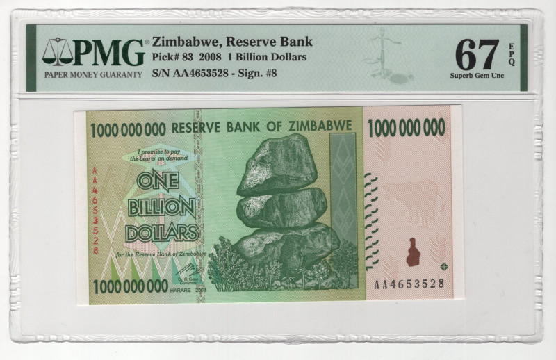 Zimbabwe 1000000000 Dollars 2008 PMG 67 EPQ Superb Gem UNC

P# 83, N# 201949; ...