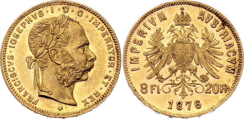 Austria 8 Florin / 20 Francs 1876

KM# 2269, N# 17723; Gold (.900) 6.46 g.; Fr...