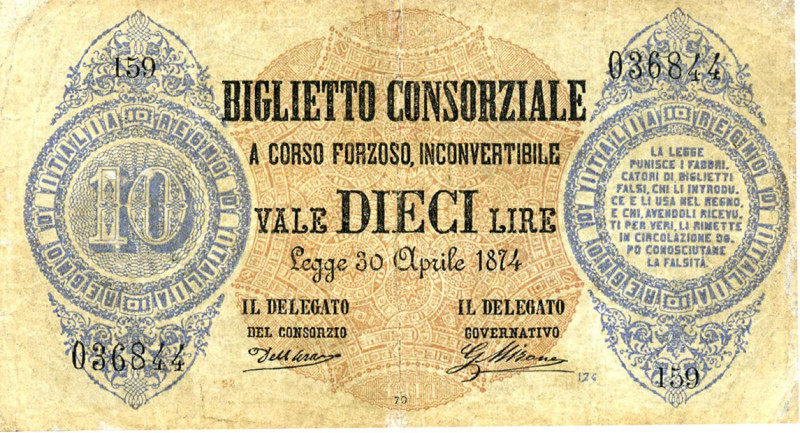 CARTAMONETA - CONSORZIALI - Biglietti Consorziali - 10 Lire 30/04/1874 Gav. 5 R ...