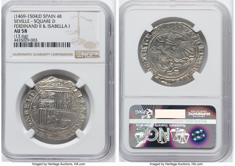 Ferdinand & Isabella 4 Reales ND (1474-1504) S-D AU58 NGC, Seville mint, Cal-564...