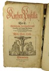 Religiöse Gegenstände
 1598 Lutherbibel, Kirchen Postilla / Das ist. / Auslegung der Epistel und / Evangelien ... / Doct. Mart. Luth., Wittemberg / G...
