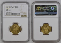 REGNO D’ITALIA Vittorio Emanuele II (1861-1878) 20 Lire 1871 zecca Roma Au Gr.6,45. GIG 16; NOM 859. NGC MS64 (n.5786299-011). Rara.