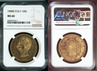 REGNO D’ITALIA Umberto I (1878-1900) 100 Lire 1888 zecca Roma Au Gr.32,25. GIG 4; NOM 973. NGC MS60 (n.4645533-011).