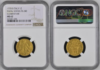 STATO PONTIFICIO Clemente XIV (1769-1774) Zecchino 1770 ANNO II. Zecca Roma Au. Gr.3,45. FR 240; MUNTONI 1A. NGC MS62 (n.6639401-004).