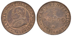 ROMA. Stato Pontificio. Pio IX (1846-1878). 1/2 soldo 1867 A.XXII. Gig.329. Graffi al D/. SPL