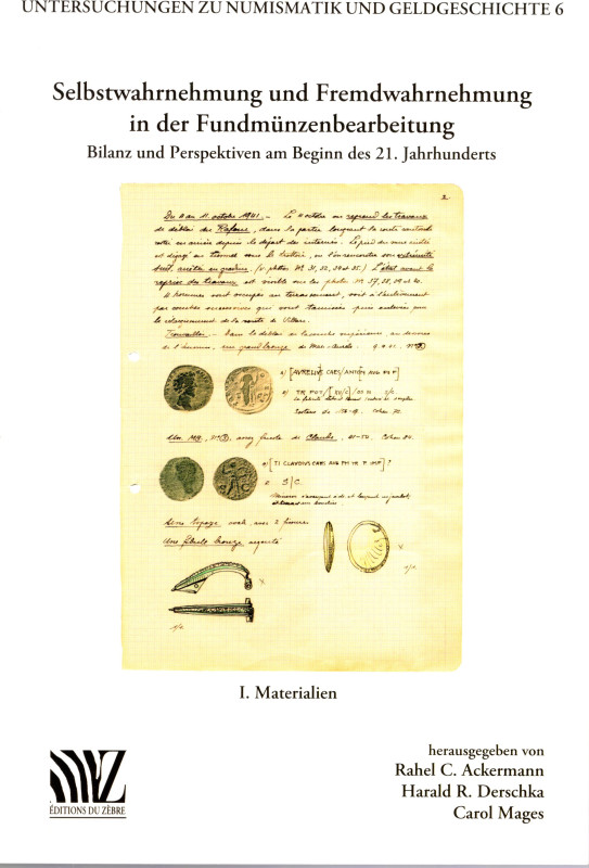 AA.-VV. - Regards croisés sur l'etude des trouvailles monetaires; bilan et persp...