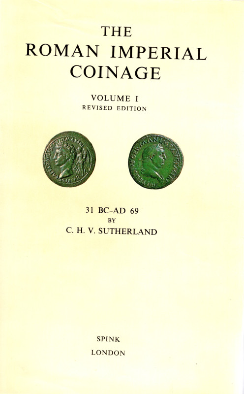 SUTHERLAND C.H.V. - R.I.C. vol. 1. London, 1984. Revised edition. Pp xxii - 304,...