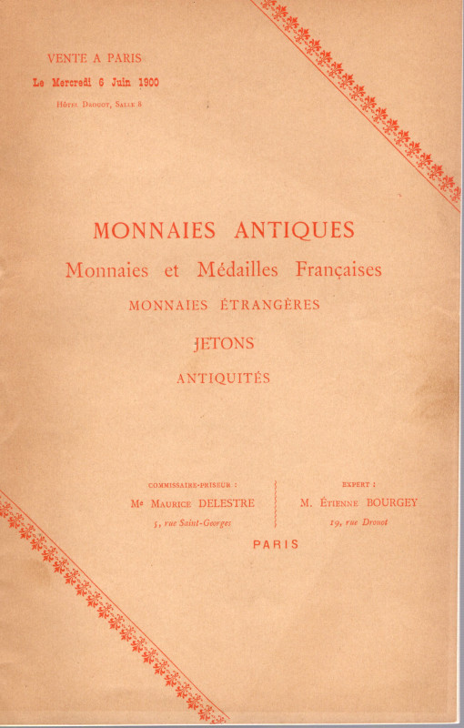 BOURGEY E. - Paris, 6 – Juin, 1900. Monnaies antiques, francaise, jeton et antiq...