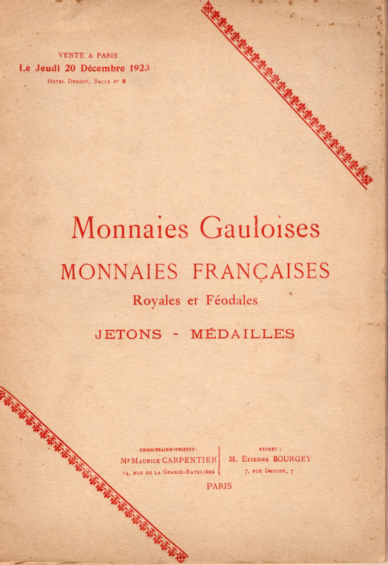 BOURGEY E. – Paris, 20 – Decembre, 1923. Monnaies Gauloises, monnaies francaises...