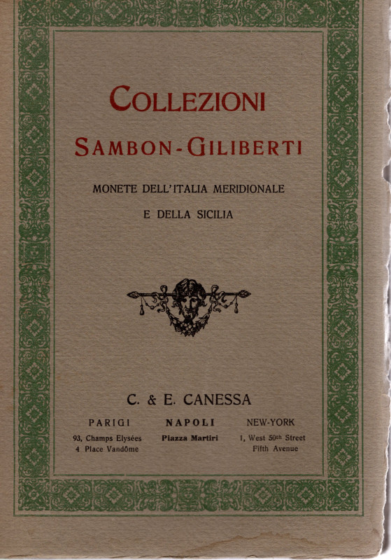 CANESSA C & E. - Collezioni Sambon-Giliberti. Monete dell'Italia meridionale e d...