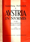 DOROTHEUM. - Wien, 1956\57. Sammlung Karl Hollschek. Austria in Nvmmis. 3 parti completo.
pp. 149, nn. 4688, tavv. 16. brossura ed. ottimo stato, impo...
