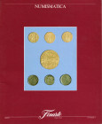 FINARTE. Asta 700. Milano, 12 -Ottobre, 1989. Tre importanti collezioni. Oselle veneziane - Ducati d'oro e zecchini. - Patriarcato di Aquileia. pp 107...