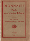 FLORANGE J. M. – CIANI LOUIS – Paris, 18/20 - 12-1922. Monnaies papales et de la Savoie du XVIII siecle a nos jours provenant des collection de feu Ph...