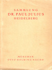 HELBING O . - Munchen, 11 - Januar, 1932. Sammlung Dr. P. Julius Heidelberg. Franzosische revolution Napoleon I und seine zeit. Medaillen, Orden und E...