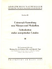 HESS A. -nach. - katalog 203. universal sammlung von munzen und medaillen, seltenheiten vieler europaischer Lander.Sammlung, Faerber. Frankfurt am Mai...