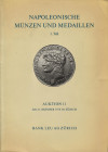 LEU BANK AG. Napoleonische munzen und medaillen. 1 partie. Zurich, 22 - Oktober - 1974. pp. 36, nn. 450, tavv. 19. ril. editoriale, buono stato, Lista...