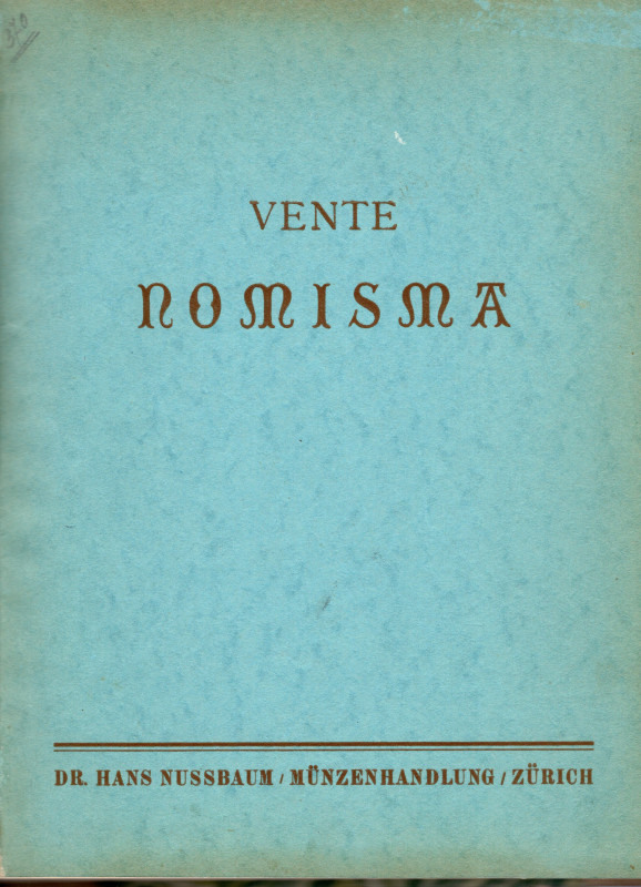 NUSSBAUM H. - Vente Nomisma. Zurich, 26 - Februar, 1934. Spezialsammlung von mun...